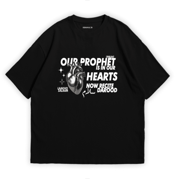 Our Prophet ﷺ is our heart, now – Recite Darood” Halal Graphic T-shirt by Ismail's | Black Color